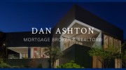 Dan Ashton DLC Mortgage Broker, Homelife Realtor, & Residential