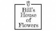 Bill's House Of Flowers