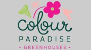 Colour Paradise Greenhouse