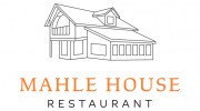 Mahle House Restaurant