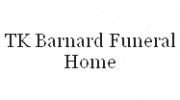 T K Barnard Funeral Homes