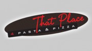 That Place 4 Pasta & Pizza