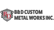 B & D Custom Metal Works
