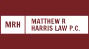 Matthew R Harris Law