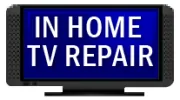 In Home TV-Electronic Service 24/7