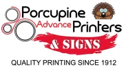 Porcupine Advance Printers And Signs
