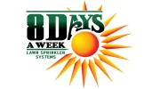 8 Days A Week Lawn Sprinkler